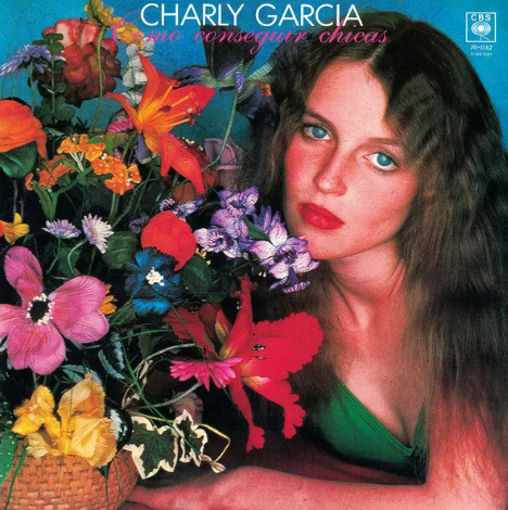 CHARLY GARCIA - COMO CONSEGUIR CHICAS LP VINILO