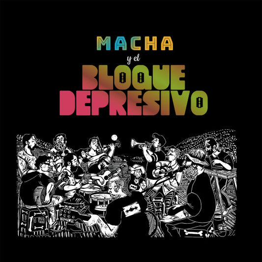 MACHA Y EL BLOQUE DEPRESIVO - 100% LUCIDOS LP VINILO