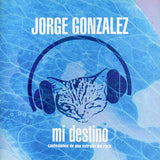 JORGE GONZALEZ - MI DESTINO LP VINILO