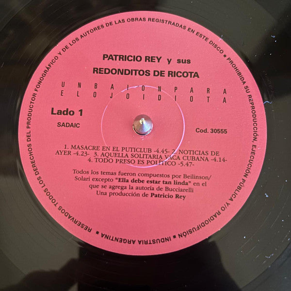 PATRICIO REY Y SUS REDONDITOS DE RICOTA - UN BAION PARA EL OJO IDIOTA LP VINILO