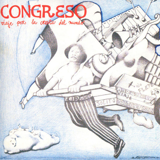 CONGRESO - VIAJE POR LA CRESTA DEL MUNDO LP VINILO