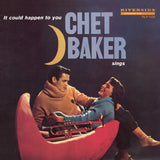 CHET BAKER - IT COULD HAPPEN TO YOU (SINGS) LP