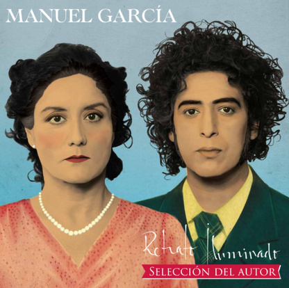 MANUEL GARCIA - RETRATO ILUMINADO / SELECCION DEL AUTOR LP VINILO