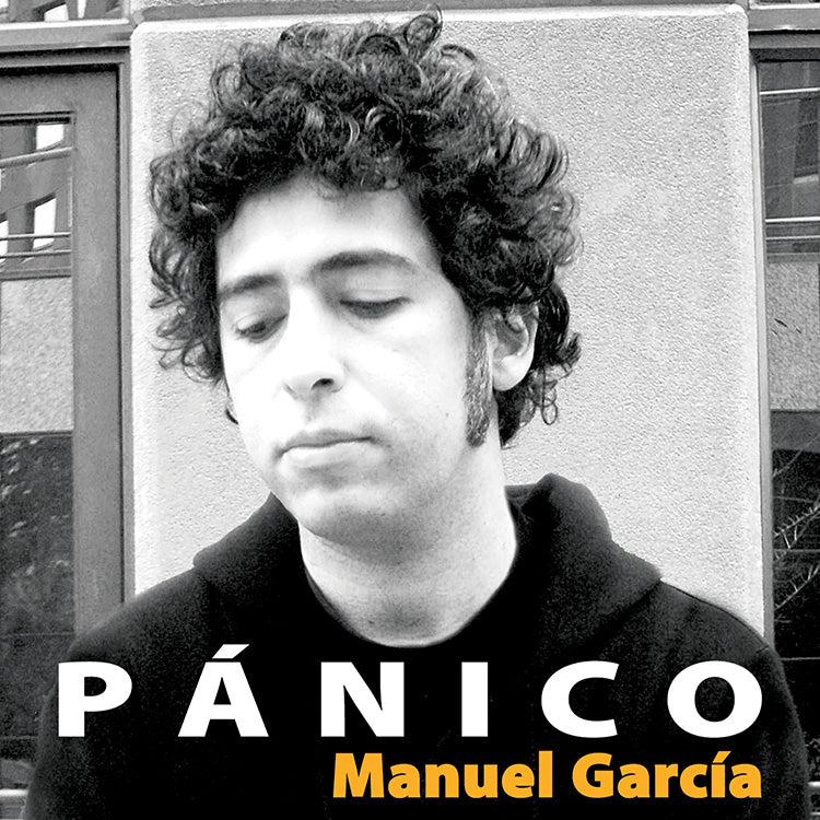 MANUEL GARCIA - PANICO LP